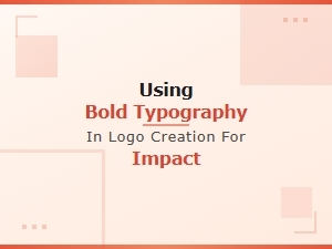 Bold Typography in Logo Design: Creating Maximum Impact with Display Fonts